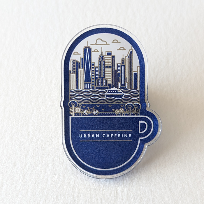 "Urbanism in a Cup" Acrylic Pin