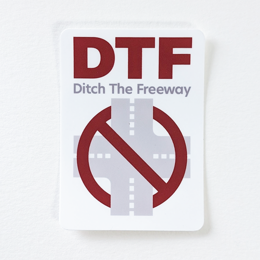 DTF Sticker (Ditch The Freeway)